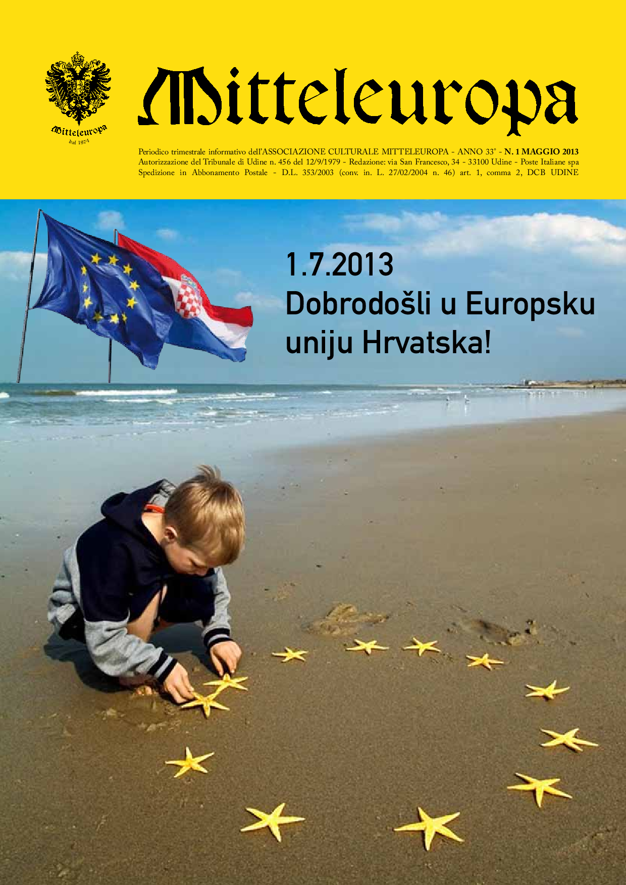 Dobrodošli u Europsku uniju Hrvatska!