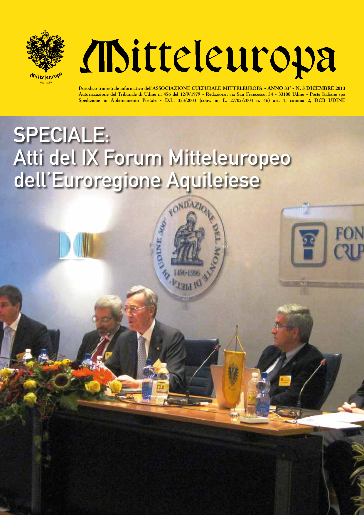 SPECIALE: Atti del IX Forum Mitteleuropeo dell’Euroregione Aquileiese