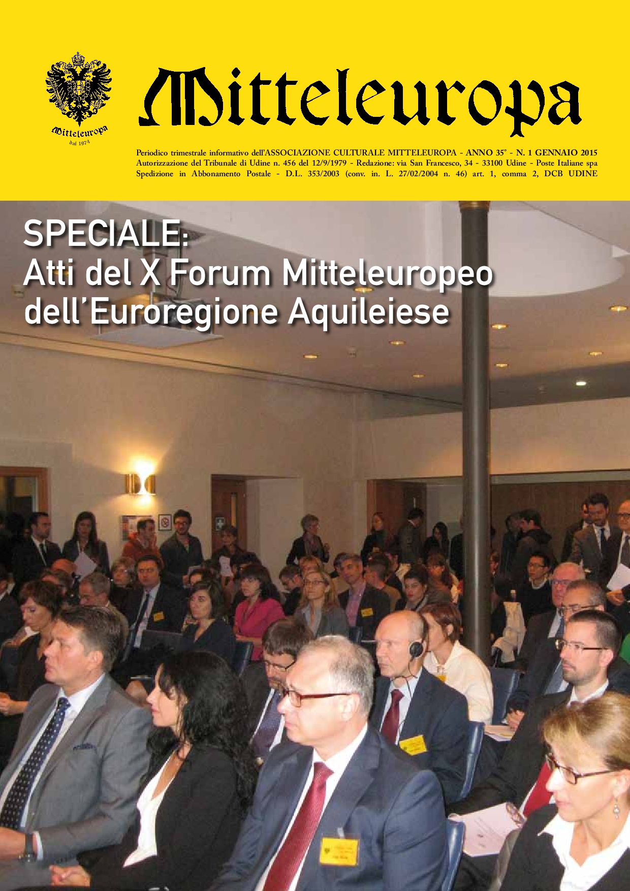 SPECIALE: Atti del X Forum Mitteleuropeo dell’Euroregione Aquileiese